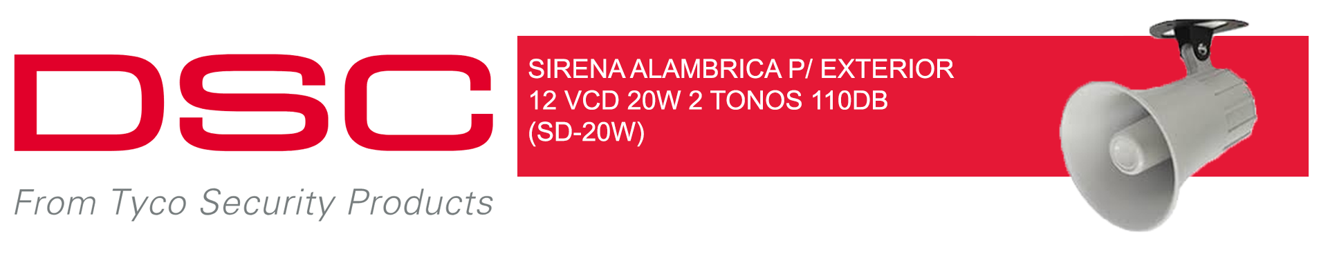 BANNER DSC SD20W | Sirena para exteriores 20W